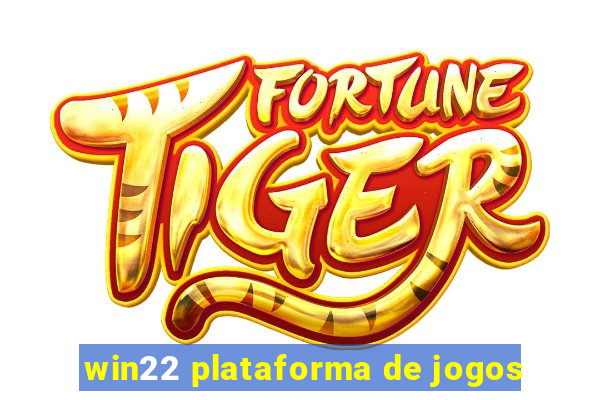 win22 plataforma de jogos